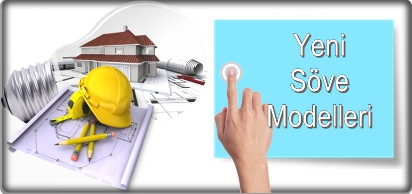 Yeni Söve Modelleri