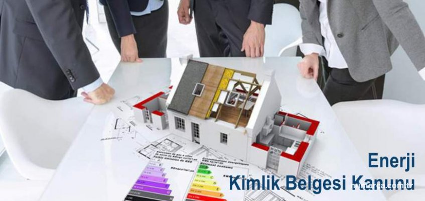 Enerji Kimlik Belgesi Kanunu